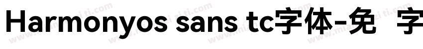 Harmonyos sans tc字体字体转换